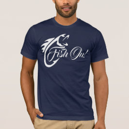 Fisk på! Fiske Älskare T-Shirt