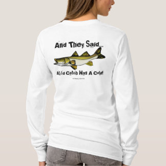Fiska (alla som jag skulle, fångar), T-tröja T-shirt