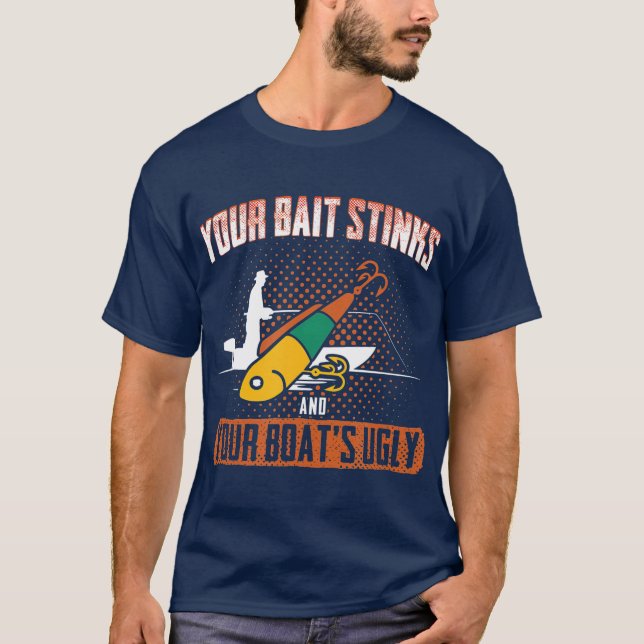 Fiska dina betesmarkeringar och din båt är fuktig t shirt (Framsida)