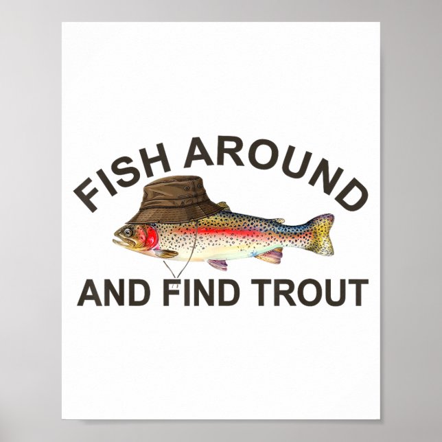 Fiska runt Hitta Forell, Rolig Fiskare Fiske Jo Poster (Framsidan)