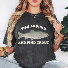 Fiska runt och hitta öring regnbågeöring t shirt