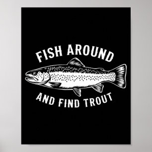 Fiska runt och hitta öring rolig fiske fiskare poster
