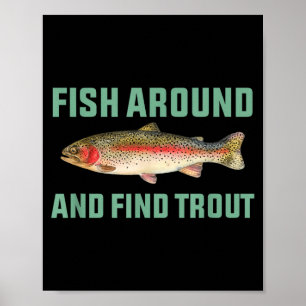 Fiska runt och hitta öring rolig fiske skämt poster