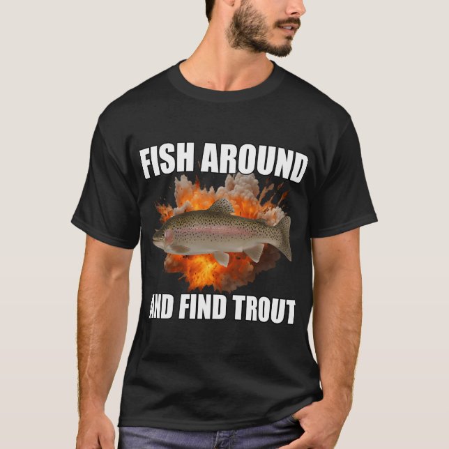 Fiska runt och hitta öring t shirt (Framsida)