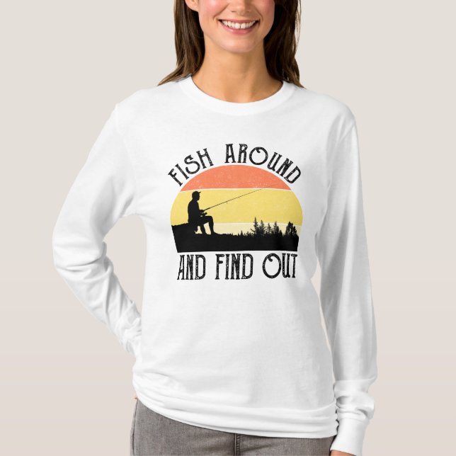 Fiska Runt Och Ta Reda På Det T Shirt (Framsida)