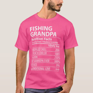 Fiskande farfar Nutrition Fakta Rolig Fiskande Far T Shirt