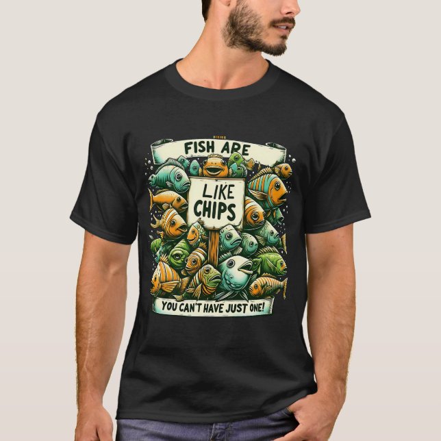 Fiskar är som chips - rolig mening t shirt (Framsida)