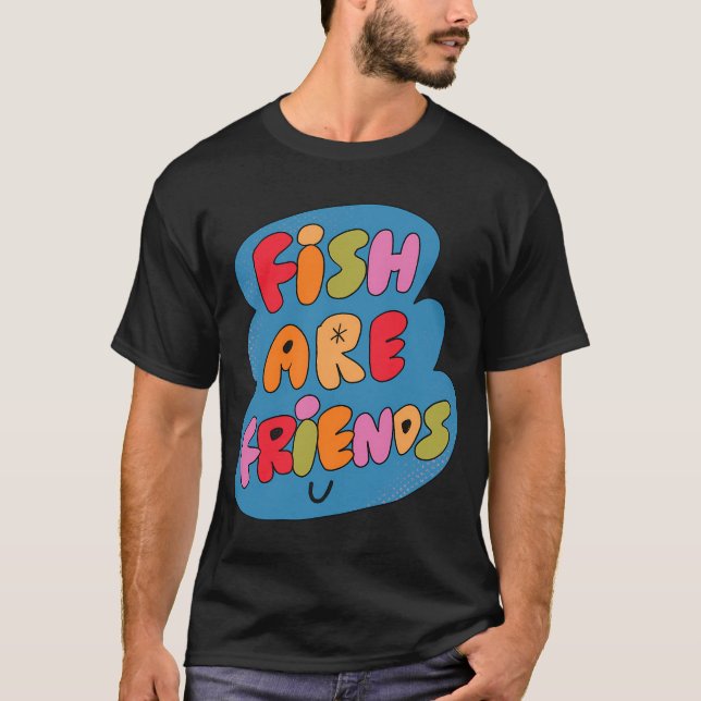 Fiskar Är Vänner (Blå) T Shirt (Framsida)