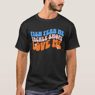 Fiskar fruktar att jag ska ta upp butiker Kärlek m T Shirt