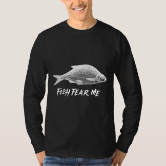 Fiskar fruktar mig t shirt