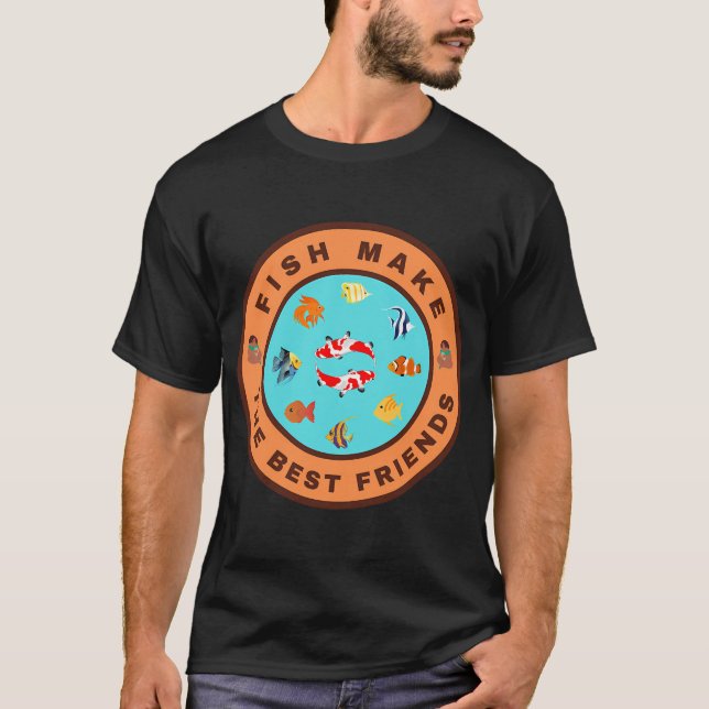 Fiskar gör de bästa vännerna t shirt (Framsida)