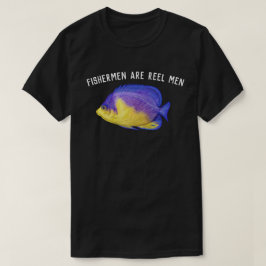 Fiskare är Reel Manar T Shirt