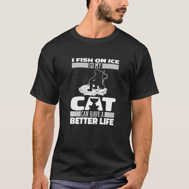 Fiskare Cat Ice Fishing T Shirt (Framsida)