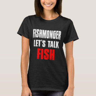 Fiskare Fiskare Fiske Expert på säljfälla T Shirt