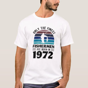 Fiskare född 1972: Fiskegåva 50:e födelsedag T Shirt