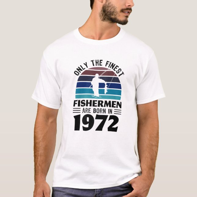 Fiskare född 1972: Fiskegåva 50:e födelsedag T Shirt (Framsida)