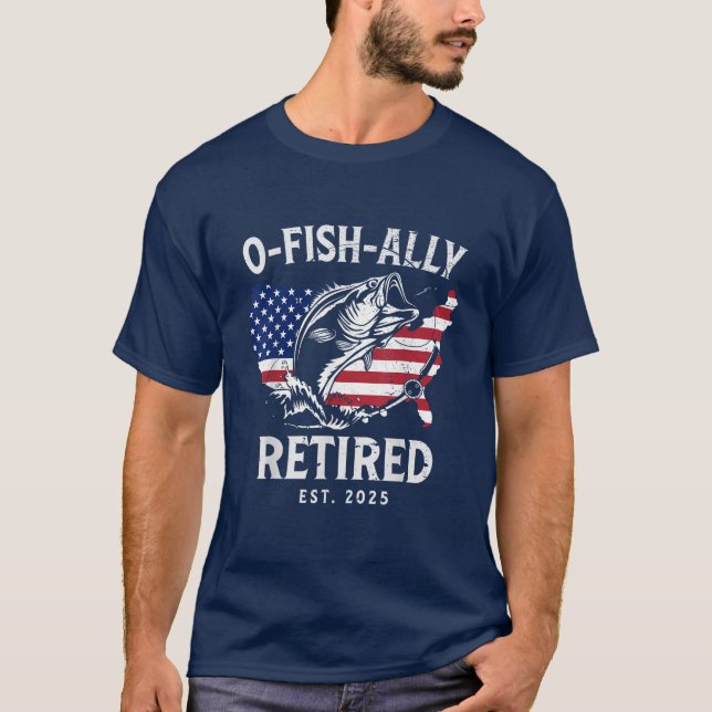 Fiskare Manar Pension O-Fish-Ally Redragen 2025 T Shirt (Framsida)