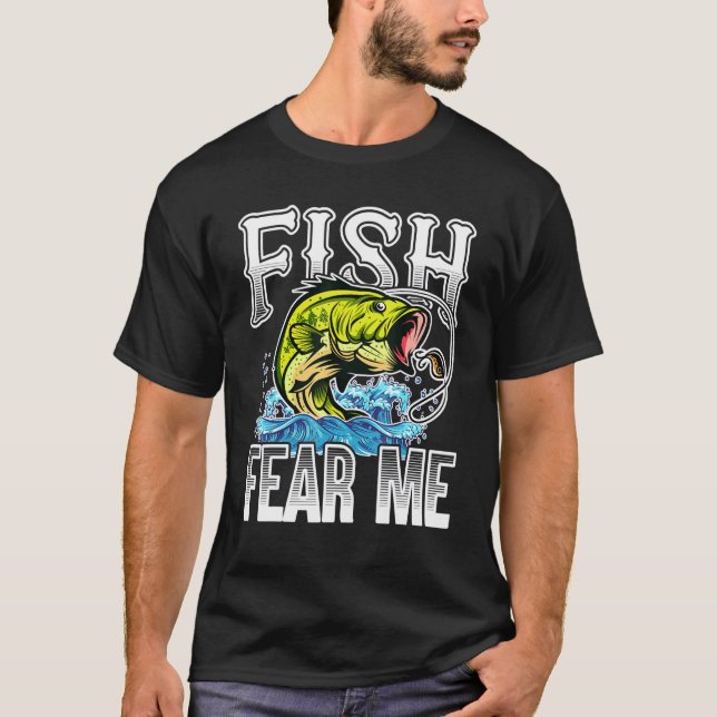 Fiskare och fiskare är rädda för mig t shirt (Framsida)