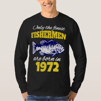 Fiskare på 50:e födelsedagen föddes 1972 t shirt