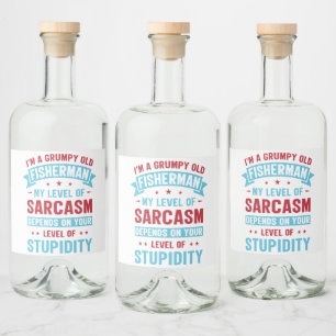 Fiskare Roligt Sarcasm Nyhet Humorpresent Spritflaskor Etikett