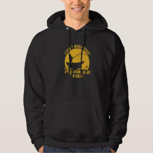 Fiskare som jag inte kan jobba i Arm i en Cast Fis Hoodie
