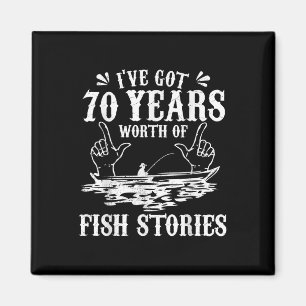 Fiskare T-shirt för 70-årsdag Rolig B Fisket gift Magnet