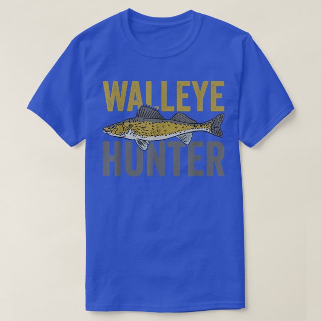 Fiskare Walleye Hunter Fishing Älskare Manar Fis T Shirt (Design framsida)