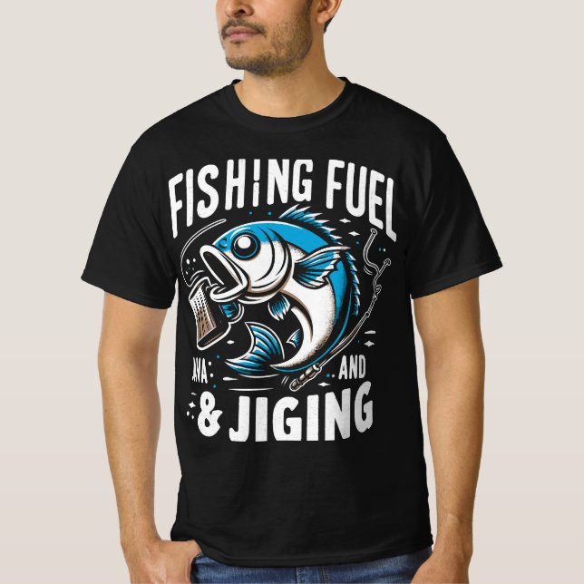 Fiskbränsle och jigging T-Shirt (Framsida)