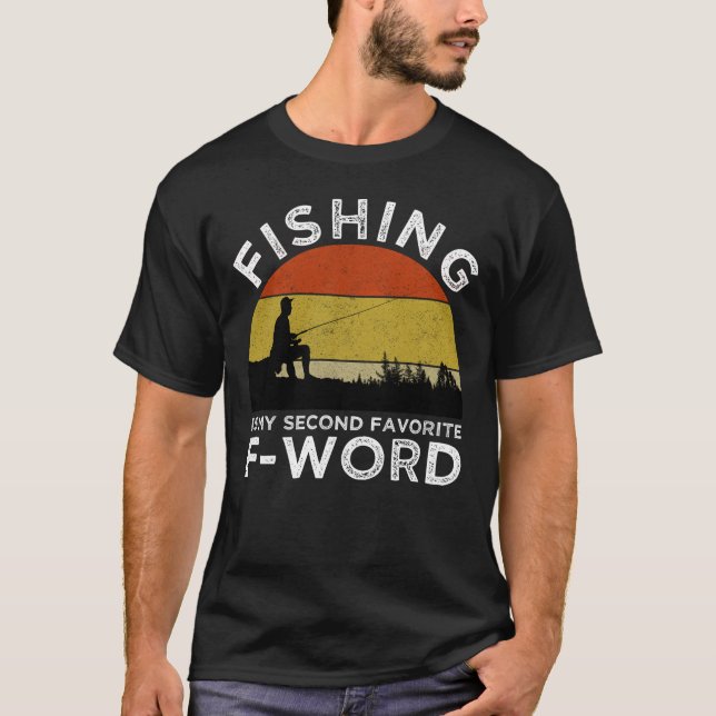 Fiske är min andra favorit F-Ord T Shirt (Framsida)