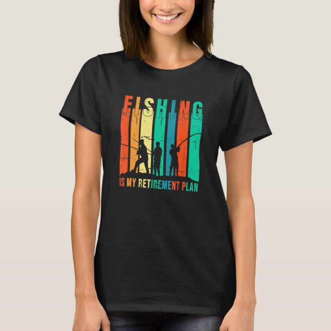 Fiske är min fiskeplan i Pension T Shirt (Framsida)