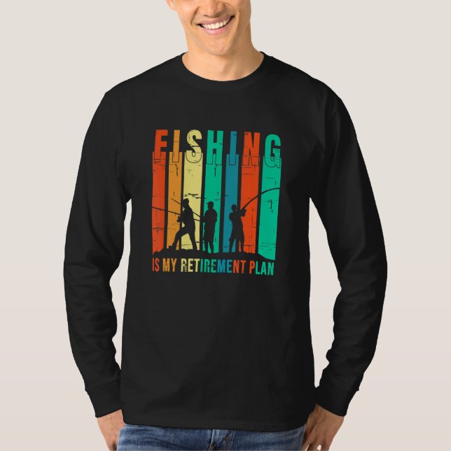 Fiske är min fiskeplan i Pension T Shirt (Framsida)