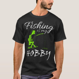 fiske är min hobby t shirt