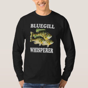 Fiske av fiskare Fiske Bluegill Whisperer T Shirt