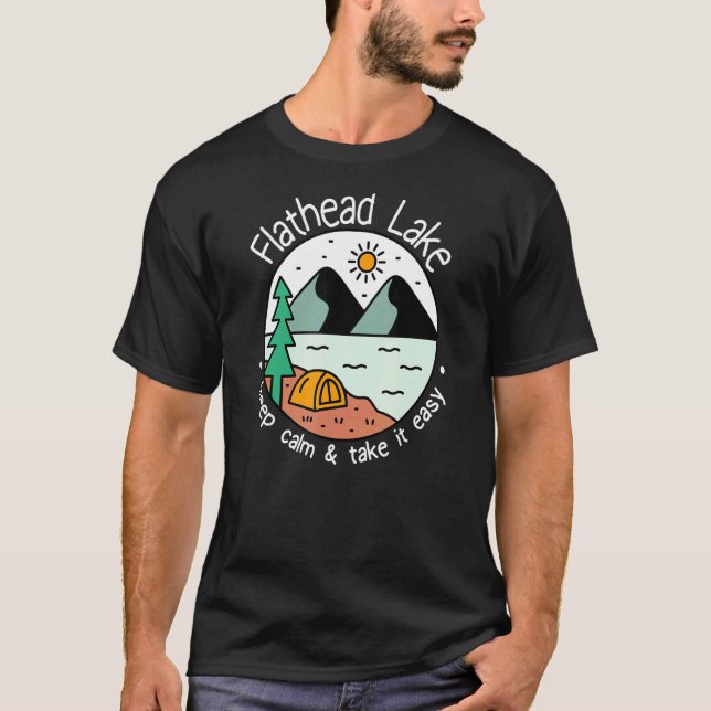 Fiske Båttur Camping   Ta det lugnt Flathead La T Shirt (Framsida)