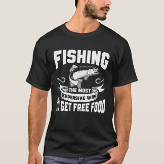 Fiske Det dyraste sättet att få fritt ombord T Shirt