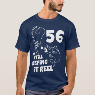 Fiske efter födelsedag 56:e dagen efter födelsedag t shirt