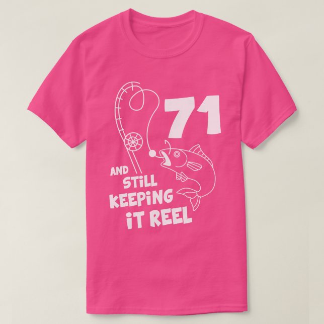 Fiske efter födelsedag 71:a dagen efter födelsedag t shirt (Design framsida)