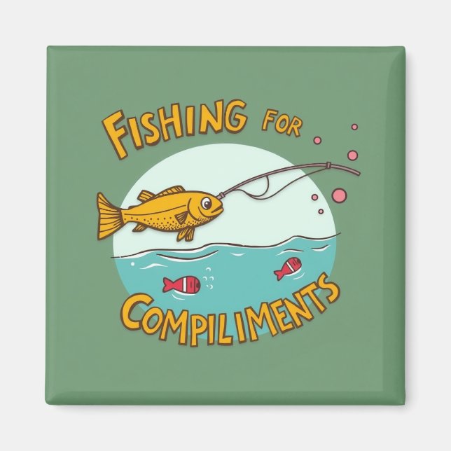 Fiske efter komplimanger magnet (Framsidan)