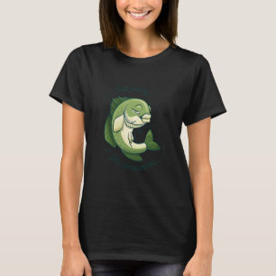 Fiske efter komplimenterad Roligt av massegendom f T Shirt