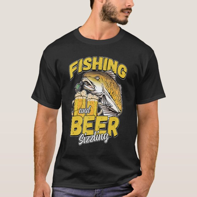 Fiske efter och fiske efter öl, sizzle Fisherman s T Shirt (Framsida)