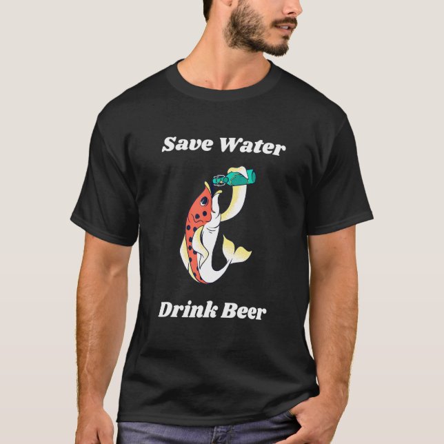Fiske efter öl Spara Vatten Drink Beer Vacation Fi T Shirt (Framsida)