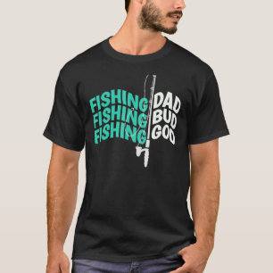 Fiske efter Pappa Bud Gud Funny Far Camping Fishin T Shirt