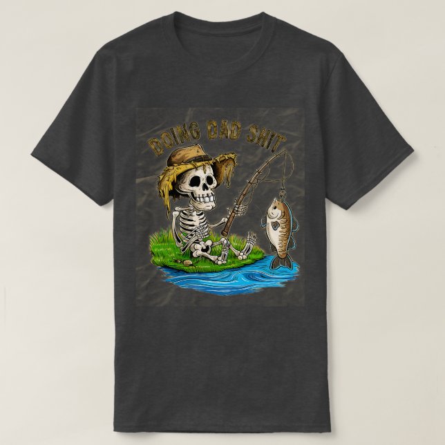 Fiske efter Pappa Pappa Skeleton Pappa Funny Pappa T Shirt (Design framsida)