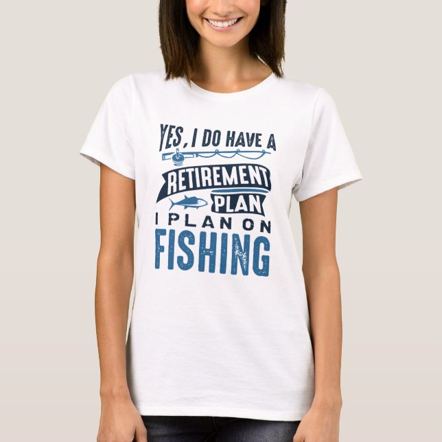 Fiske enligt pension-planen t shirt (Framsida)