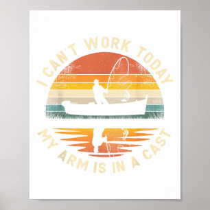 Fiske Fars dag jag inte kan arbeta i dag min Arm ä Poster