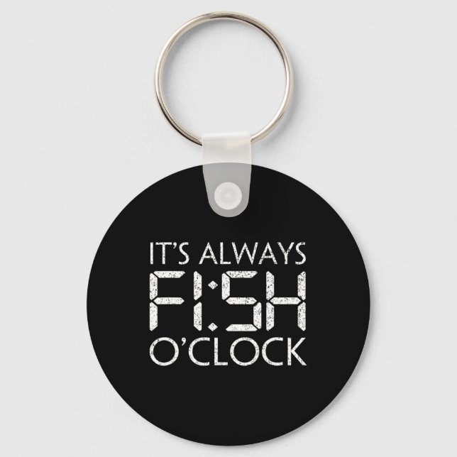Fiske Fiskare Roligt Det Är Alltid Fisk O'clock F Nyckelring (Framsida)