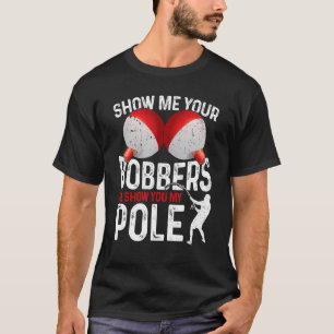 Fiske För manar Pappa Coola Gag visa dina Bobbers T Shirt