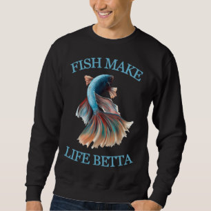 Fiske gör livet bättre lång ärmad tröja
