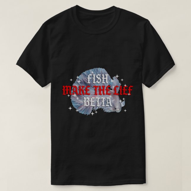 Fiske gör livet Betta T Shirt (Design framsida)