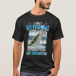 Fiske i endast 3 dagar i veckan i går och t shirt